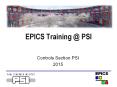 EPICS Training @ PSI PowerPoint PPT Presentation