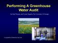 Performing A Greenhouse Water Audit PowerPoint PPT Presentation