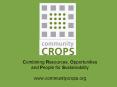 Combining Resources, Opportunities and People for Sustainability www.communitycrops.org PowerPoint PPT Presentation