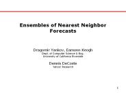 Ensembles of Nearest Neighbor Forecasts