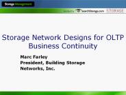 Storage Network Designs for OLTP Business Continuity