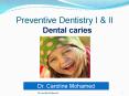 Preventive Dentistry I PowerPoint PPT Presentation