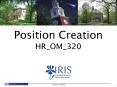 Position Creation HR_OM_320 PowerPoint PPT Presentation