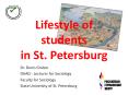 Lifestyle of students in St. Petersburg PowerPoint PPT Presentation