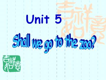 Shall we go to the zoo?