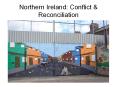 Northern Ireland: Conflict PowerPoint PPT Presentation