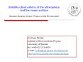 Satellite observations of the atmosphere and the ocean surface  Heraeus Summer School  PowerPoint PPT Presentation