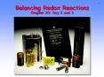 Balancing Redox Reactions Chapter 20: Day 2 and 3 PowerPoint PPT Presentation