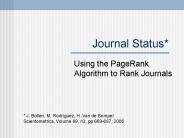 Journal Status*