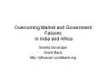 Overcoming Market and Government Failures in India and Africa PowerPoint PPT Presentation