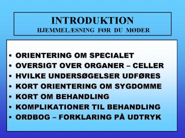 INTRODUKTION HJEMMEL