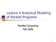Lecture 4 Analytical Modeling of Parallel Programs