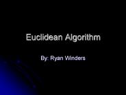 Euclidean Algorithm
