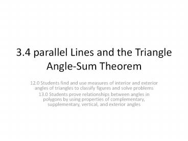 3.4 parallel Lines and the Triangle Angle-Sum Theorem