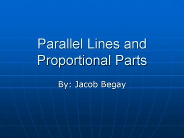 Parallel Lines and Proportional Parts