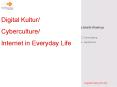 Digital Kultur/ PowerPoint PPT Presentation