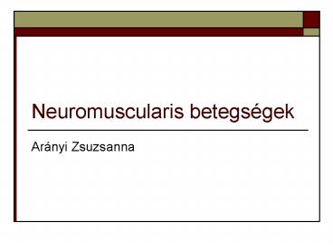 Neuromuscularis betegs
