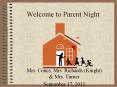 Welcome to Parent Night PowerPoint PPT Presentation