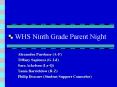 WHS Ninth Grade Parent Night PowerPoint PPT Presentation