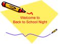 Welcome to Back to School Night PowerPoint PPT Presentation