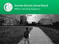 Toronto District School Board PowerPoint PPT Presentation