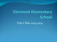 Clermont Elementary School PowerPoint PPT Presentation