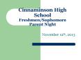 Cinnaminson High School Freshmen/Sophomore Parent Night PowerPoint PPT Presentation