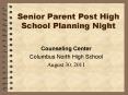 Senior Parent Post High School Planning Night PowerPoint PPT Presentation