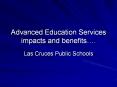 Advanced Education Services impacts and benefits PowerPoint PPT Presentation