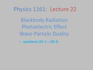 Blackbody Radiation Photoelectric Effect Wave-Particle Duality