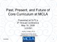 Past, Present, and Future of Core Curriculum at MCLA PowerPoint PPT Presentation