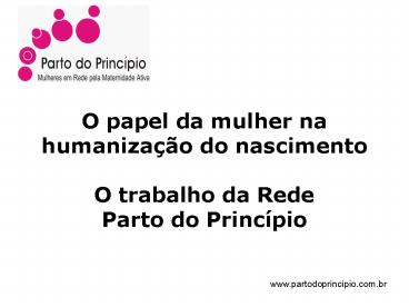 O papel da mulher na humaniza