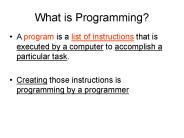 What is Programming?