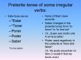 Preterite tense of some irregular verbs: PowerPoint PPT Presentation