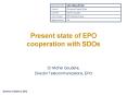 Present state of EPO cooperation with SDOs PowerPoint PPT Presentation