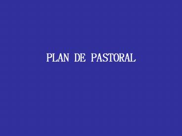 PLAN DE PASTORAL