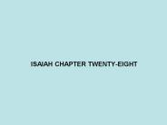 ISAIAH CHAPTER TWENTY-EIGHT