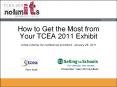 How to Get the Most from Your TCEA 2011 Exhibit PowerPoint PPT Presentation