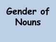 Gender of Nouns and Definite and Indefinite articles PowerPoint PPT Presentation