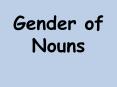 Gender of Nouns and Definite and Indefinite articles PowerPoint PPT Presentation