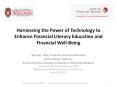 Harnessing the Power of Technology to Enhance Financial Literacy Education and Financial Well-Being PowerPoint PPT Presentation