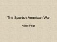 The Spanish American War PowerPoint PPT Presentation