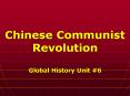 Chinese Communist Revolution PowerPoint PPT Presentation