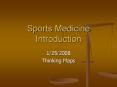 Sports Medicine Introduction PowerPoint PPT Presentation