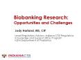 Biobanking Research: Opportunities and Challenges PowerPoint PPT Presentation