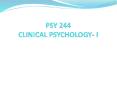 PSY 244 CLINICAL PSYCHOLOGY- I PowerPoint PPT Presentation