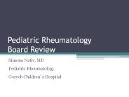 Pediatric Rheumatology Board Review
