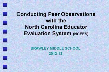 Conducting Peer Observations with the North Carolina Educator Evaluation System (NCEES)