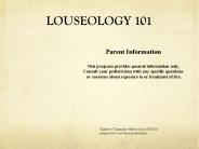 LOUSEOLOGY 101