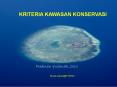 KRITERIA UMUM PENETAPAN KAWASAN KONSERVASI PowerPoint PPT Presentation